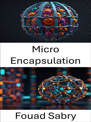 cover image of Micro Encapsulation